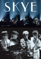 SKYE TOUR 2022 (Blu-ray)